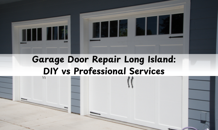 Garage Door Repair Long Island