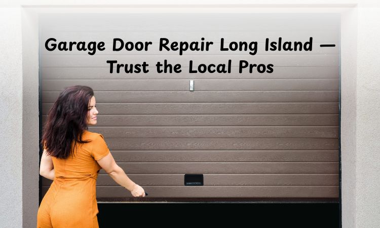 Garage Door Repair Long Island